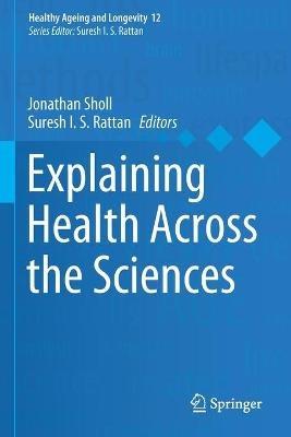 Explaining Health Across the Sciences - cover