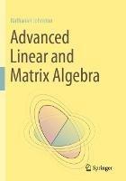 Advanced Linear and Matrix Algebra - Nathaniel Johnston - cover