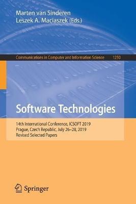 Software Technologies: 14th International Conference, ICSOFT 2019, Prague, Czech Republic, July 26–28, 2019, Revised Selected Papers - cover