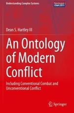 An Ontology of Modern Conflict: Including Conventional Combat and Unconventional Conflict