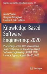 Knowledge-Based Software Engineering: 2020: Proceedings of the 13th International Joint Conference on Knowledge-Based Software Engineering (JCKBSE 2020), Larnaca, Cyprus, August 24-26, 2020