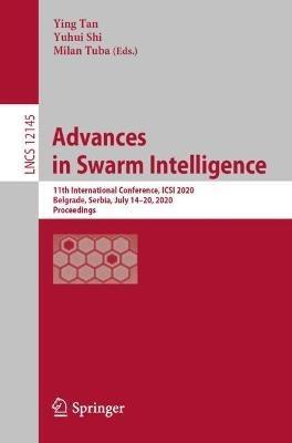 Advances in Swarm Intelligence: 11th International Conference, ICSI 2020, Belgrade, Serbia, July 14–20, 2020, Proceedings - cover