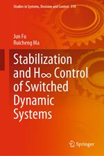 Stabilization and H8 Control of Switched Dynamic Systems