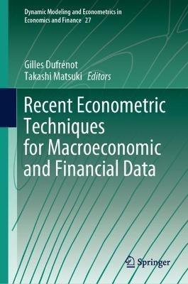 Recent Econometric Techniques for Macroeconomic and Financial Data - cover
