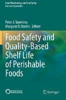 Food Safety and Quality-Based Shelf Life of Perishable Foods - cover