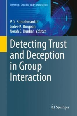 Detecting Trust and Deception in Group Interaction - cover