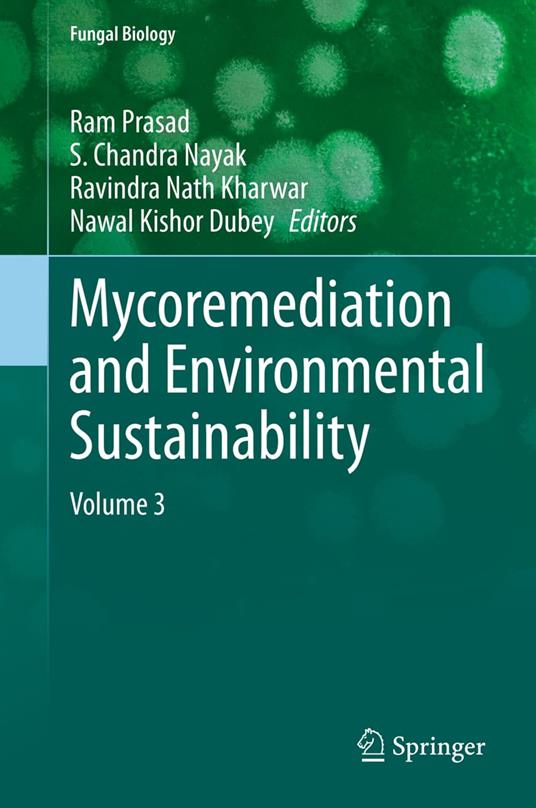 Mycoremediation and Environmental Sustainability