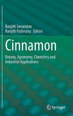 Cinnamon: Botany, Agronomy, Chemistry and Industrial Applications - cover
