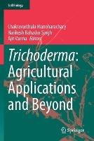 Trichoderma: Agricultural Applications and Beyond - cover