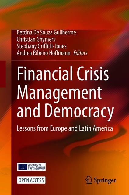 Financial Crisis Management and Democracy