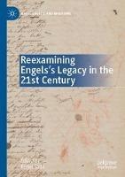 Reexamining Engels’s Legacy in the 21st Century - cover