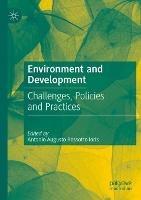 Environment and Development: Challenges, Policies and Practices - cover