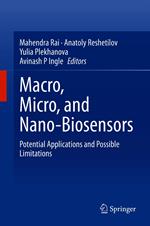 Macro, Micro, and Nano-Biosensors