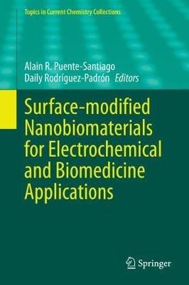 Surface-modified Nanobiomaterials for Electrochemical and Biomedicine Applications - cover