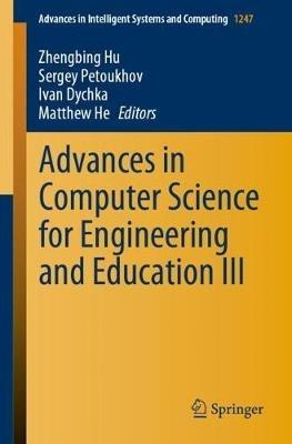 Advances in Computer Science for Engineering and Education III - cover