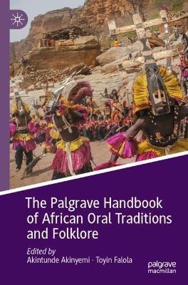 The Palgrave Handbook of African Oral Traditions and Folklore - cover