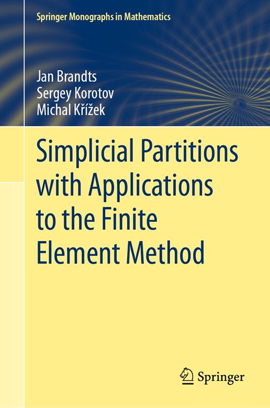 Simplicial Partitions with Applications to the Finite Element Method