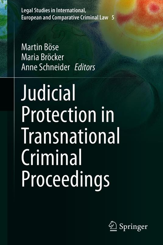 Judicial Protection in Transnational Criminal Proceedings