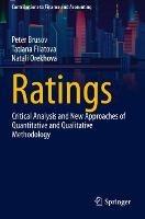 Ratings: Critical Analysis and New Approaches of Quantitative and Qualitative Methodology - Peter Brusov,Tatiana Filatova,Natali Orekhova - cover
