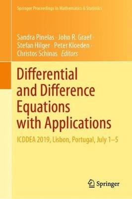 Differential and Difference Equations with Applications: ICDDEA 2019, Lisbon, Portugal, July 1–5 - cover