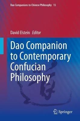 Dao Companion to Contemporary Confucian Philosophy - cover