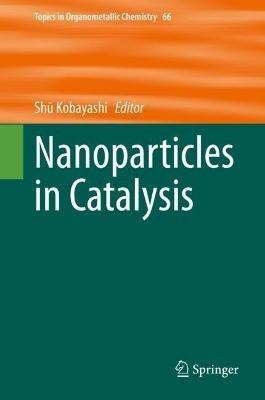 Nanoparticles in Catalysis - cover