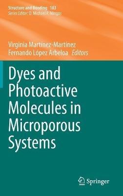 Dyes and Photoactive Molecules in Microporous Systems - cover