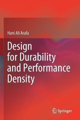 Design for Durability and Performance Density - Hani Ali Arafa - cover