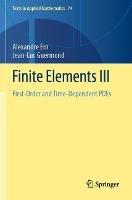 Finite Elements III: First-Order and Time-Dependent PDEs