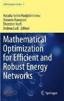 Mathematical Optimization for Efficient and Robust Energy Networks - cover