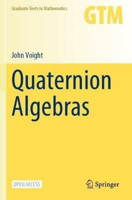 Quaternion Algebras - John Voight - cover