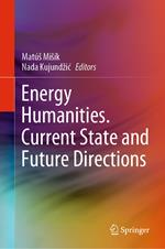 Energy Humanities. Current State and Future Directions