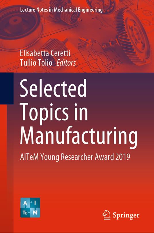 Selected Topics in Manufacturing