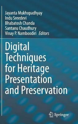 Digital Techniques for Heritage Presentation and Preservation - cover