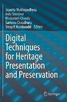Digital Techniques for Heritage Presentation and Preservation - cover
