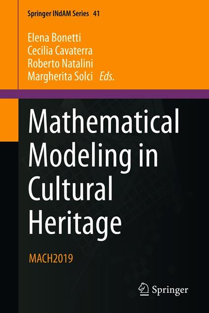 Mathematical Modeling in Cultural Heritage