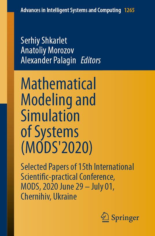Mathematical Modeling and Simulation of Systems (MODS'2020)