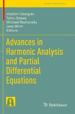 Advances in Harmonic Analysis and Partial Differential Equations - cover