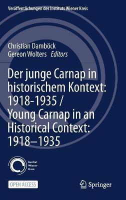 Der junge Carnap in historischem Kontext: 1918–1935 / Young Carnap in an Historical Context: 1918–1935 - cover