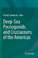 Deep-Sea Pycnogonids and Crustaceans of the Americas - cover