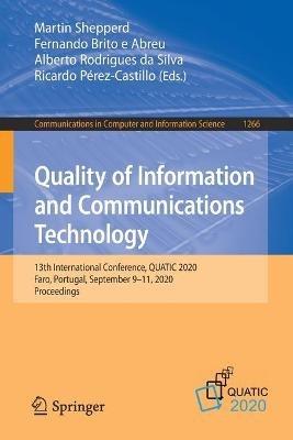Quality of Information and Communications Technology: 13th International Conference, QUATIC 2020, Faro, Portugal, September 9–11, 2020, Proceedings - cover