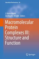 Macromolecular Protein Complexes III: Structure and Function