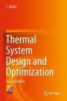 Thermal System Design and Optimization - C. Balaji - cover