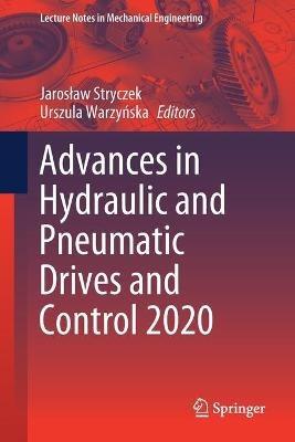 Advances in Hydraulic and Pneumatic Drives and Control 2020 - cover