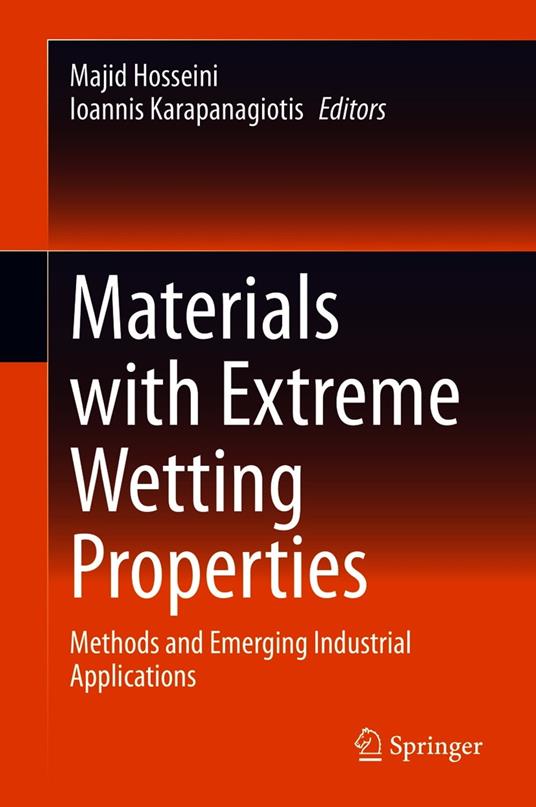 Materials with Extreme Wetting Properties