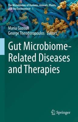 Gut Microbiome-Related Diseases and Therapies - cover