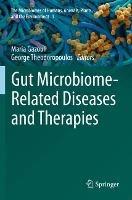 Gut Microbiome-Related Diseases and Therapies - cover