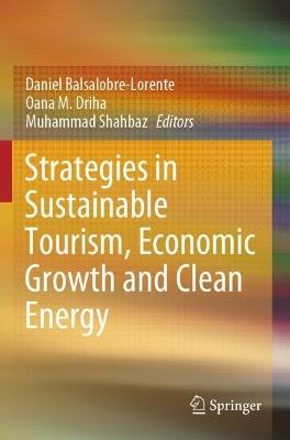 Strategies in Sustainable Tourism, Economic Growth and Clean Energy - cover