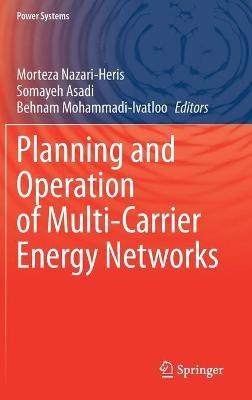 Planning and Operation of Multi-Carrier Energy Networks - cover