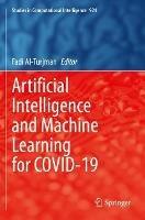 Artificial Intelligence and Machine Learning for COVID-19 - cover